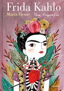 Frida Kahlo. Una biograf├â┬¡a (Edici├â┬│n especial) / Frida Kahlo. A Biography (Spanish Edition)
