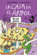 La casa en el Ã¡rbol de 52 pisos (La Casa en el Ãrbol / The Treehouse Books) (Spanish Edition)