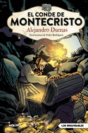 El conde de Montecristo / The Count of Montecristo (Inolvidables) (Spanish Edition)