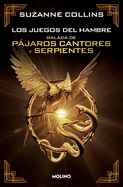 Balada de p├â┬íjaros cantores y serpientes (Edici├â┬│n especial coleccionista) / The Ballad of Songnbirds and Snakes (Spanish Edition)