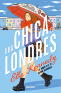Una chica en Londres / Girl Abroad (Spanish Edition)