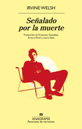 Se├â┬▒alado por la muerte (Spanish Edition)
