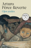 Ojos azules / Blue Eyes (Best Seller) (Spanish Edition)