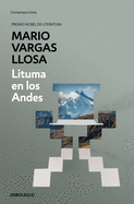 Lituma en los Andes / Lituma in the Andes (Spanish Edition)