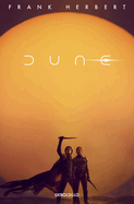 Dune (Edici├â┬│n pel├â┬¡cula) / Dune (Movie Tie-In) (LAS CR├âΓÇ£NICAS DE DUNE) (Spanish Edition)