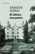El último encuentro / Embers (Spanish Edition)
