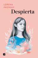 Despierta / Wake Up (Spanish Edition)