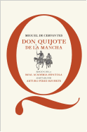 Don Quijote de la mancha (0) (Spanish Edition)