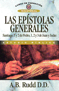 Las ep├â┬¡stolas generales (Curso de Formacion Ministerial: Estudio Biblico) (Spanish Edition)
