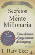 Los secretos de la mente millonaria (2013) (Spanish Edition)