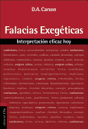 Falacias exeg├â┬⌐ticas: Interpretaci├â┬│n eficaz hoy (Spanish Edition)