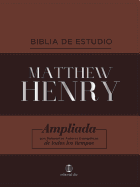 RVR Biblia de Estudio Matthew Henry, Leathersoft, Cl├â┬ísica (Spanish Edition)