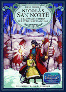 Nicol├â┬ís San Norte y la batalla contra el Rey de las Pesadillas (1) (Los Guardianes) (Spanish Edition)