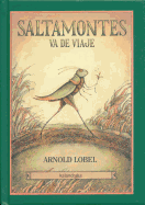 Saltamontes va de viaje (ClÃ¡sicos contemporÃ¡neos) (Spanish Edition)