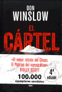 EL CÃRTEL: Premio RBA de Novela Negra 2015 (NOVELA POLICÃACA BIB) (Spanish Edition)