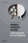 Conversaci???n En La Catedral / Conversation in the Cathedral