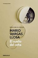 El sue├â┬▒o del Celta / The Dream of the Celt (Contempor├â┬ínea) (Spanish Edition)
