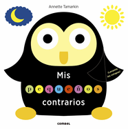 Mis peque├â┬▒os contrarios (Spanish Edition)