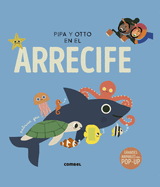 Pipa y Otto en el arrecife (Spanish Edition)
