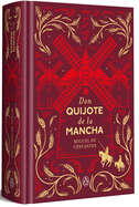 Don Quijote de la Mancha (Edici├â┬│n conmemorativa) / Don Quixote (Commemorative Edition) (Spanish Edition)