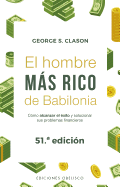 El hombre m├â┬ís rico de Babilonia (N.E.) (EXITO) (Spanish Edition)