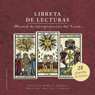 Libreta de lecturas: 'Manual de interpretaci├â┬│n del tarot' (Spanish Edition)