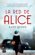 La red de Alice / The Alice Network (SUMA) (Spanish Edition)