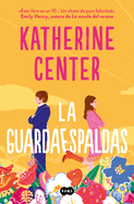 La guardaespaldas / The Bodyguard (Spanish Edition)