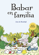 Babar en familia (Spanish Edition)