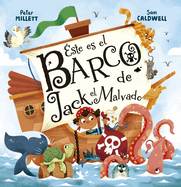 ├âΓÇ░ste es el barco de Jack El Malvado (Spanish Edition)
