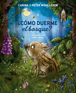 ├é┬┐C├â┬│mo duerme el bosque? (Spanish Edition)