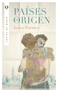 Países de origen (Letras De Plata) (Spanish Edition)