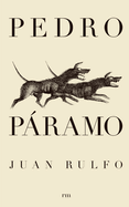 Pedro P├â┬íramo (Pedro P├â┬íramo, Spanish Edition) (Coleccion Literatura Siglo)