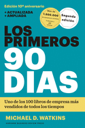 Los primeros 90 d├â┬¡as (The First 90 days, Updated and Expanded edition Spanish Edition)