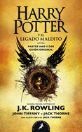 Harry Potter y el legado maldito / Harry Potter and the Cursed Child (Spanish Edition)