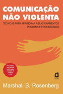 ComunicaÃ§Ã£o nÃ£o violenta (Portuguese Edition)