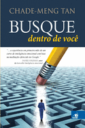 Busque Dentro de Voc├â┬¬ (Portuguese Edition)