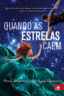 Quando as Estrelas Caem (Portuguese Edition)