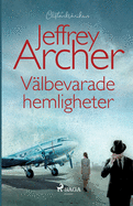 V├â┬ñlbevarade hemligheter (Swedish Edition)