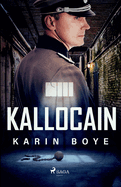 Kallocain (Swedish Edition)