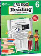 180 Days of Reading for Sixth Grade, 2nd Edition - Daily Reading Workbook for Classroom and Home, Reading Comprehension and Phonics Practice, School ... Challenging Concepts (180 Days of Practice)