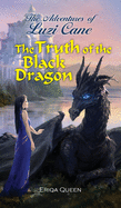 The Truth of the Black Dragon (Adventures of Luzi Cane)