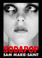 Sam Marie-Saint: Sodapop
