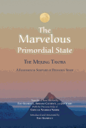 The Marvelous Primordial State