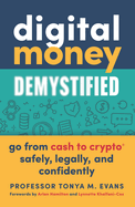 Digital Money Demystified
