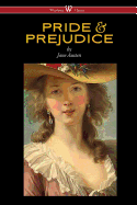 Pride and Prejudice (Wisehouse Classics - with Illustrations by H.M. Brock)