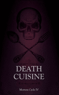 Death Cuisine (Mortem Cycle)