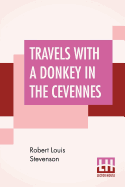 Travels With A Donkey In The Cevennes