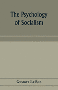 The psychology of socialism