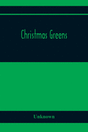 Christmas Greens